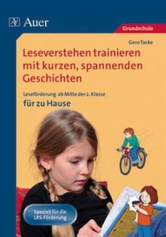 Leseverstehen trainieren mit kurzen, spannenden Geschichten. Ab 2. Kl. für zu Hause von Auer Verlag in der AAP Lehrerwelt GmbH